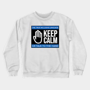 american sign language Crewneck Sweatshirt